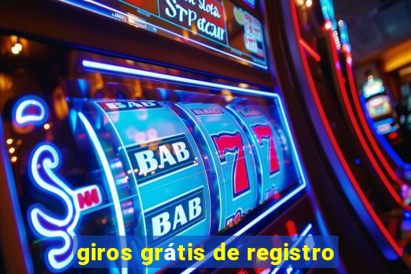 giros grátis de registro