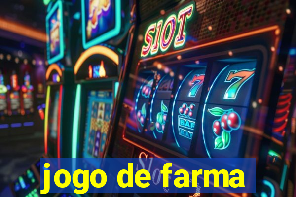 jogo de farma