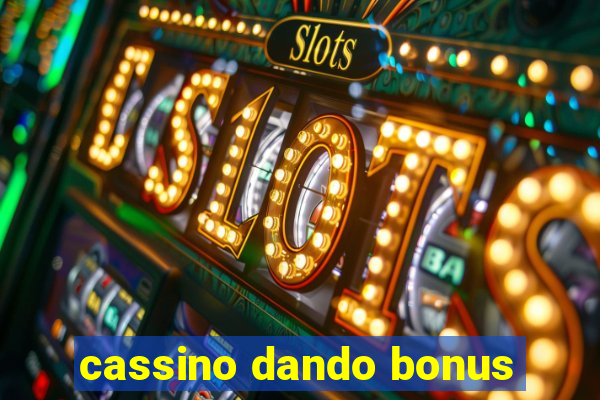 cassino dando bonus