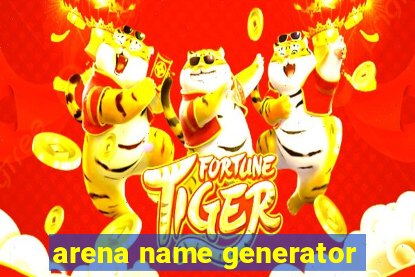 arena name generator