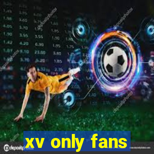 xv only fans