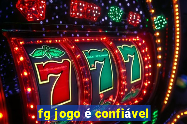 fg jogo é confiável