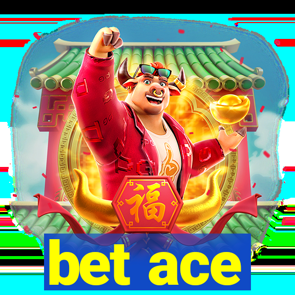 bet ace