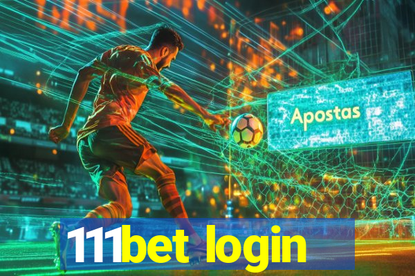 111bet login