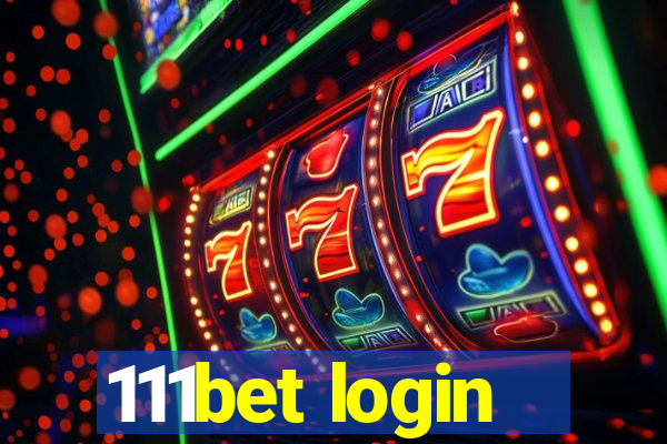 111bet login