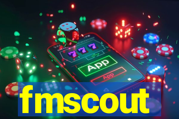 fmscout