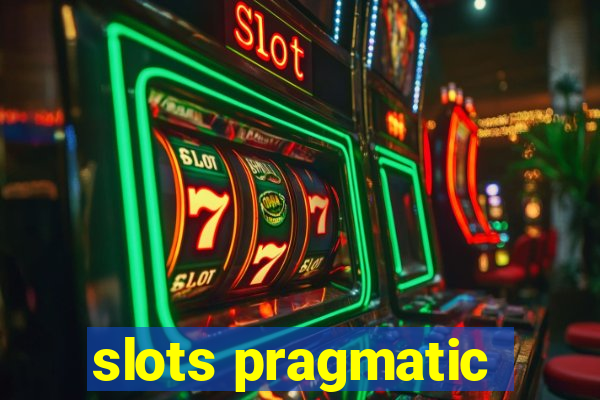 slots pragmatic