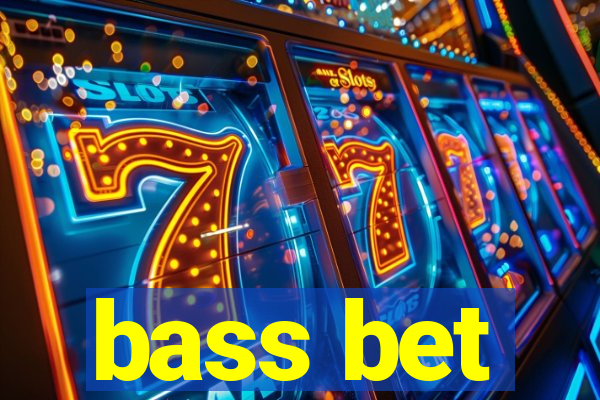 bass bet