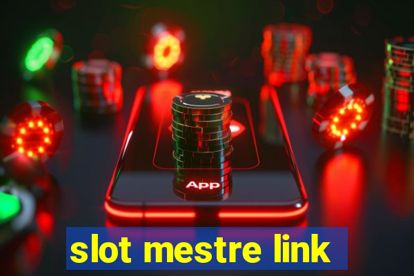 slot mestre link