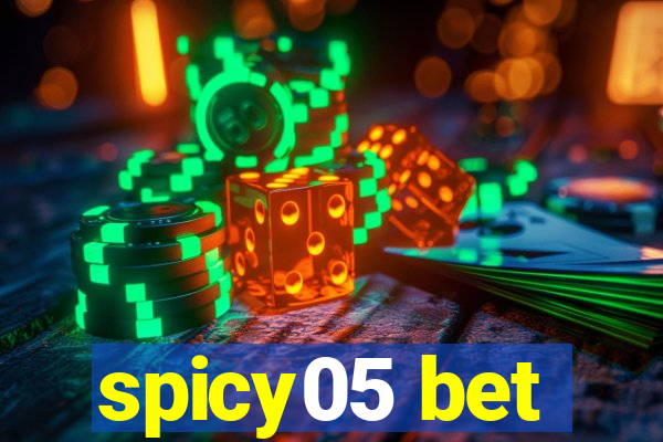 spicy05 bet