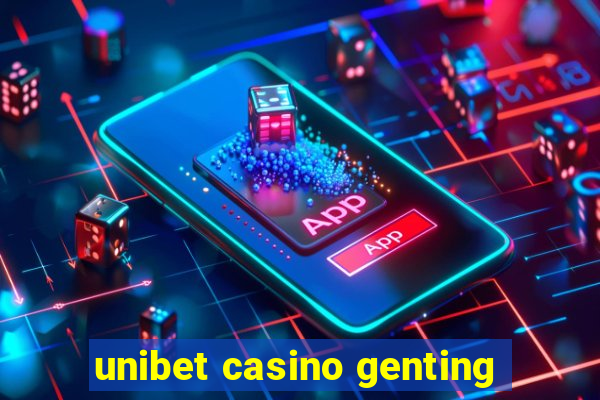 unibet casino genting