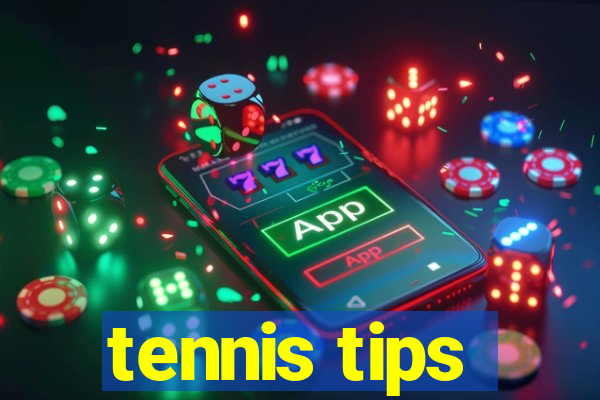 tennis tips