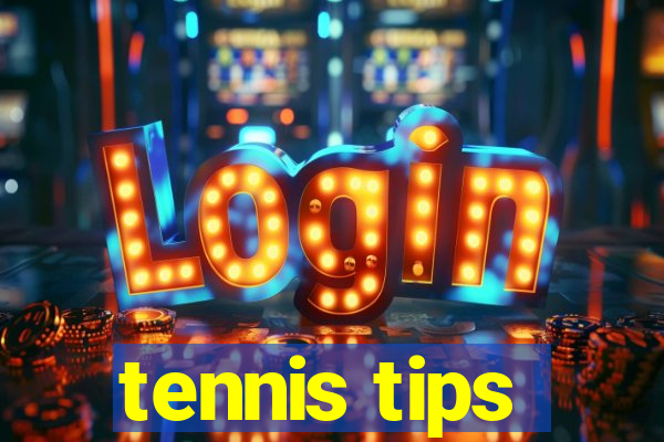 tennis tips