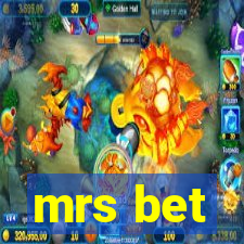 mrs bet