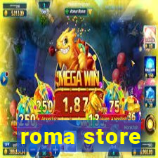 roma store