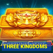 THREE KINGDOMS