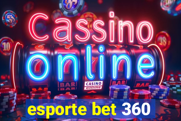 esporte bet 360