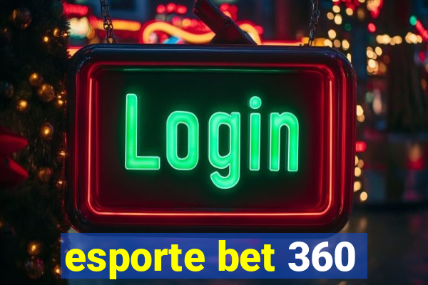 esporte bet 360