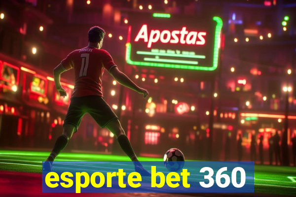 esporte bet 360