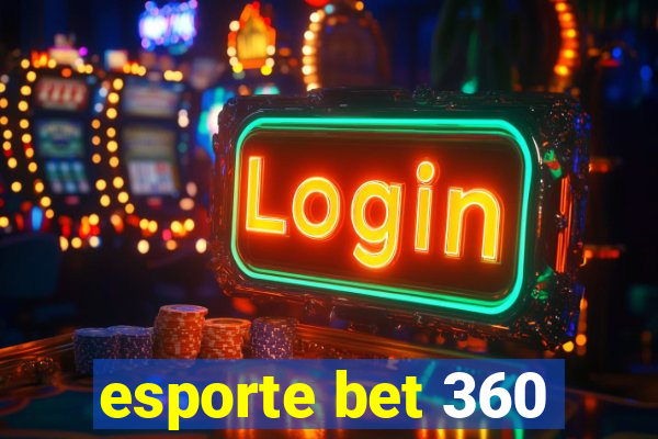 esporte bet 360