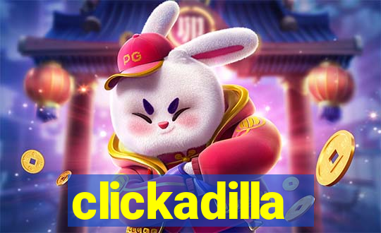 clickadilla