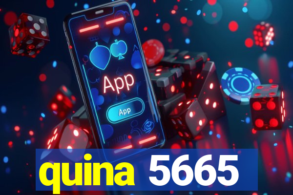 quina 5665