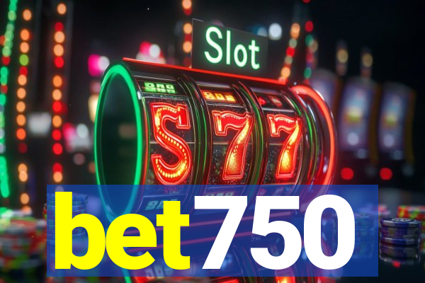 bet750