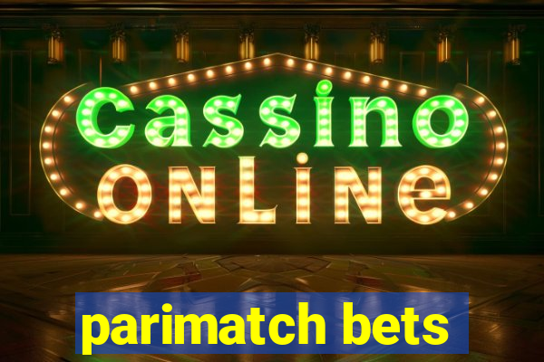 parimatch bets