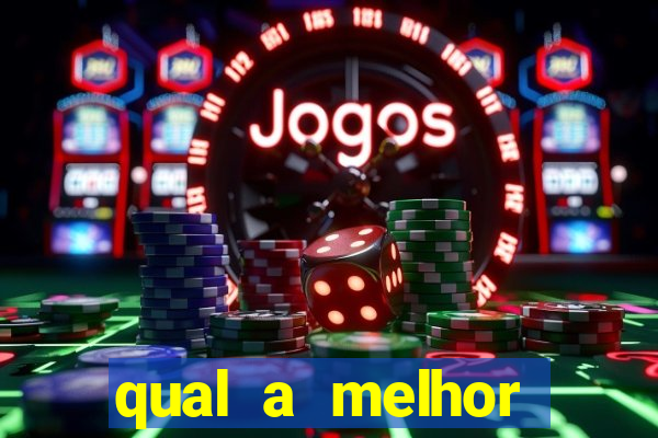 qual a melhor plataforma do tigrinho para jogar