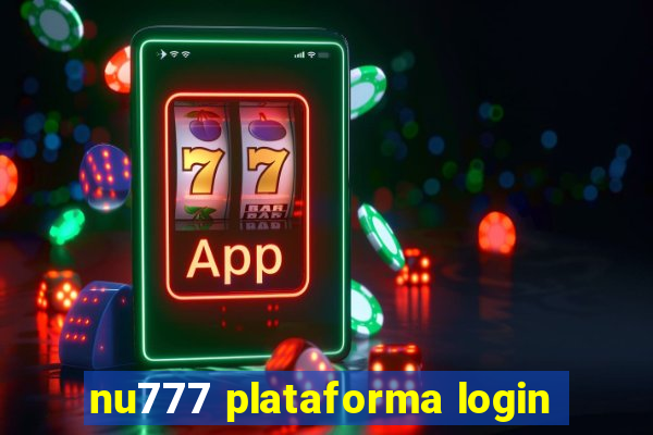 nu777 plataforma login