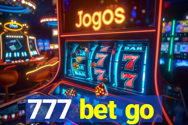 777 bet go