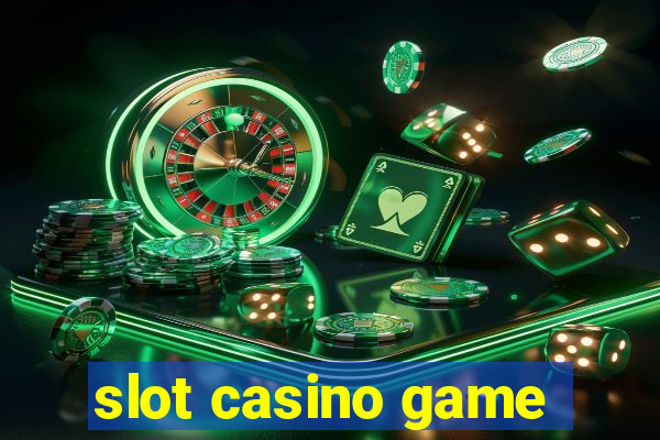 slot casino game