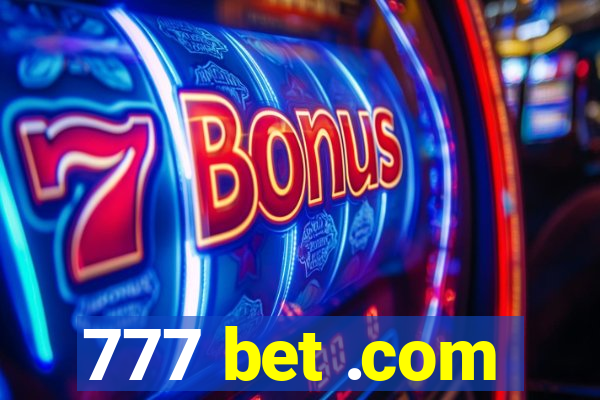 777 bet .com