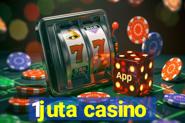 1juta casino