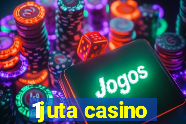 1juta casino