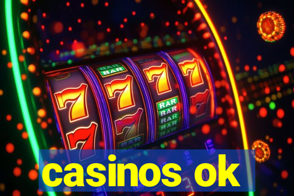 casinos ok