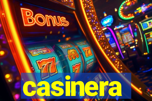 casinera