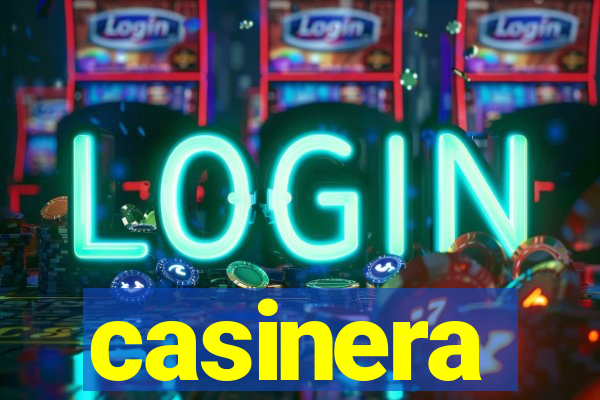 casinera