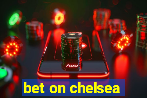 bet on chelsea