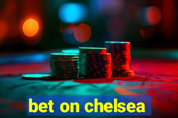 bet on chelsea