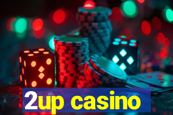 2up casino