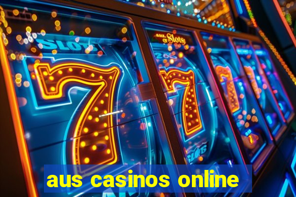 aus casinos online