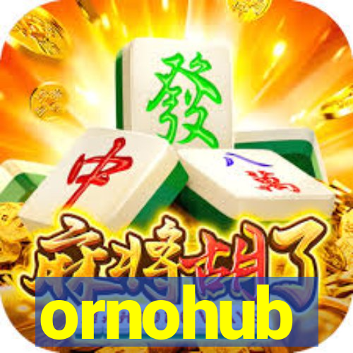 ornohub