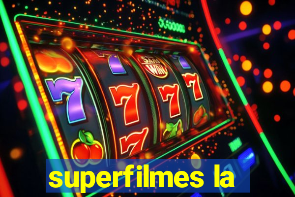 superfilmes la