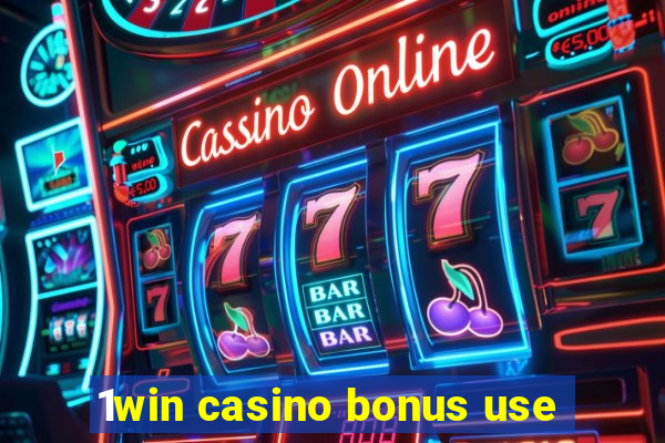 1win casino bonus use