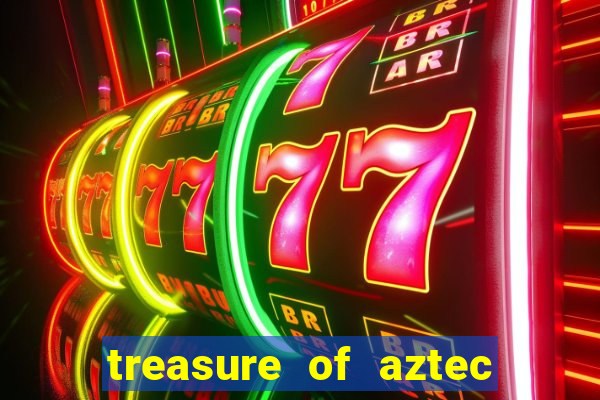 treasure of aztec slot demo