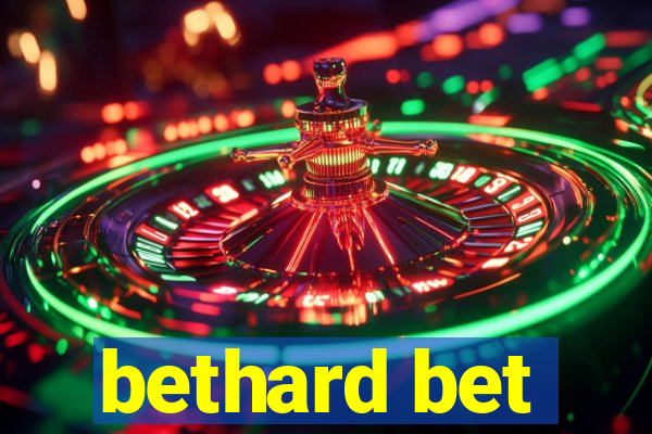 bethard bet