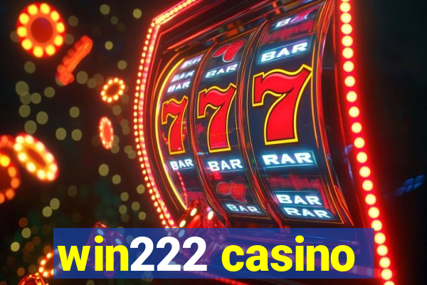 win222 casino