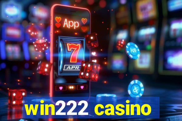 win222 casino