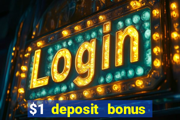 $1 deposit bonus casino nz